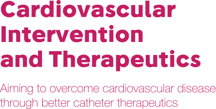 Cardiovascular
Intervention and Therapeutics Aiming to overcome cardiovascular disease
through better catheter therapeutics